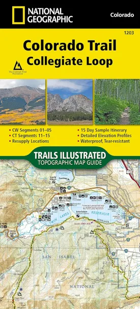 Colorado Trail, Collegiate Loop Map (National Geographic Topographic Map Guide, 1203) Map  Folded Map, December 18, 2024
