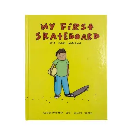 My First Skateboard