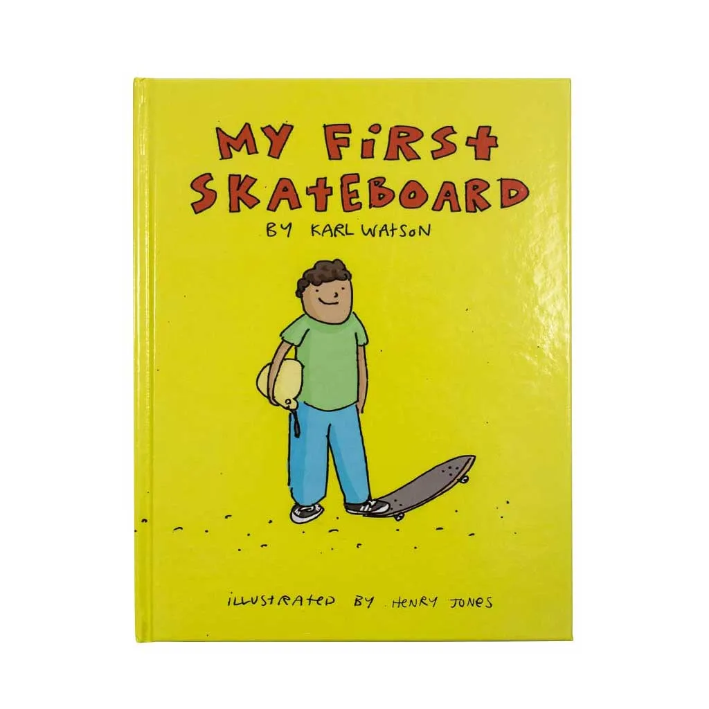 My First Skateboard